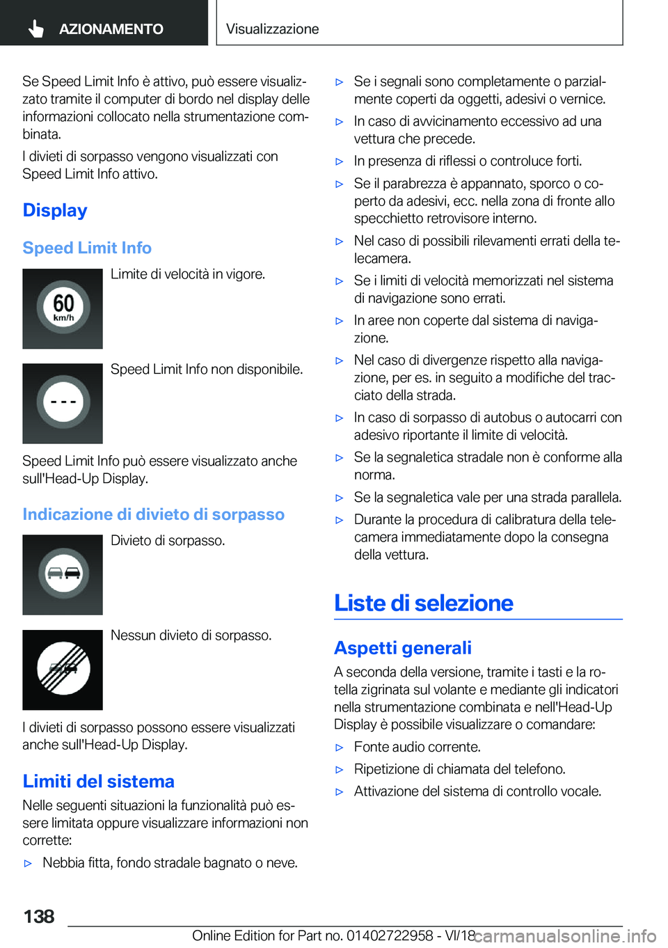 BMW M4 2019  Libretti Di Uso E manutenzione (in Italian) �S�e��S�p�e�e�d��L�i�m�i�t��I�n�f�o��è��a�t�t�i�v�o�,��p�u�