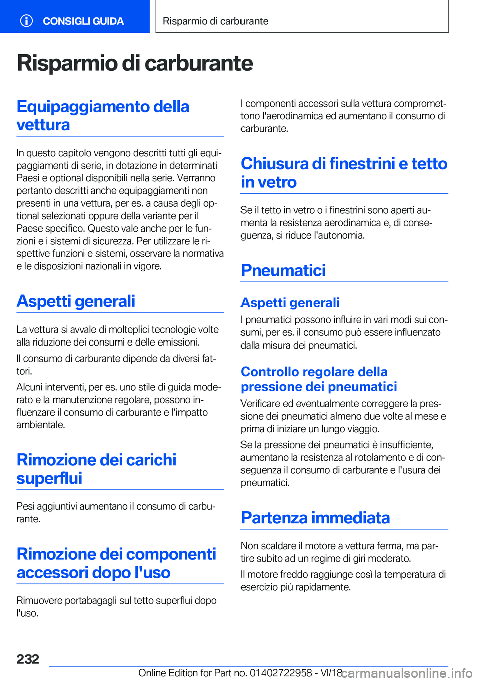 BMW M4 2019  Libretti Di Uso E manutenzione (in Italian) �R�i�s�p�a�r�m�i�o��d�i��c�a�r�b�u�r�a�n�t�e�E�q�u�i�p�a�g�g�i�a�m�e�n�t�o��d�e�l�l�a�v�e�t�t�u�r�a
�I�n��q�u�e�s�t�o��c�a�p�i�t�o�l�o��v�e�n�g�o�n�o��d�e�s�c�r�i�t�t�i��t�u�t�t�i��g�l�i��e�