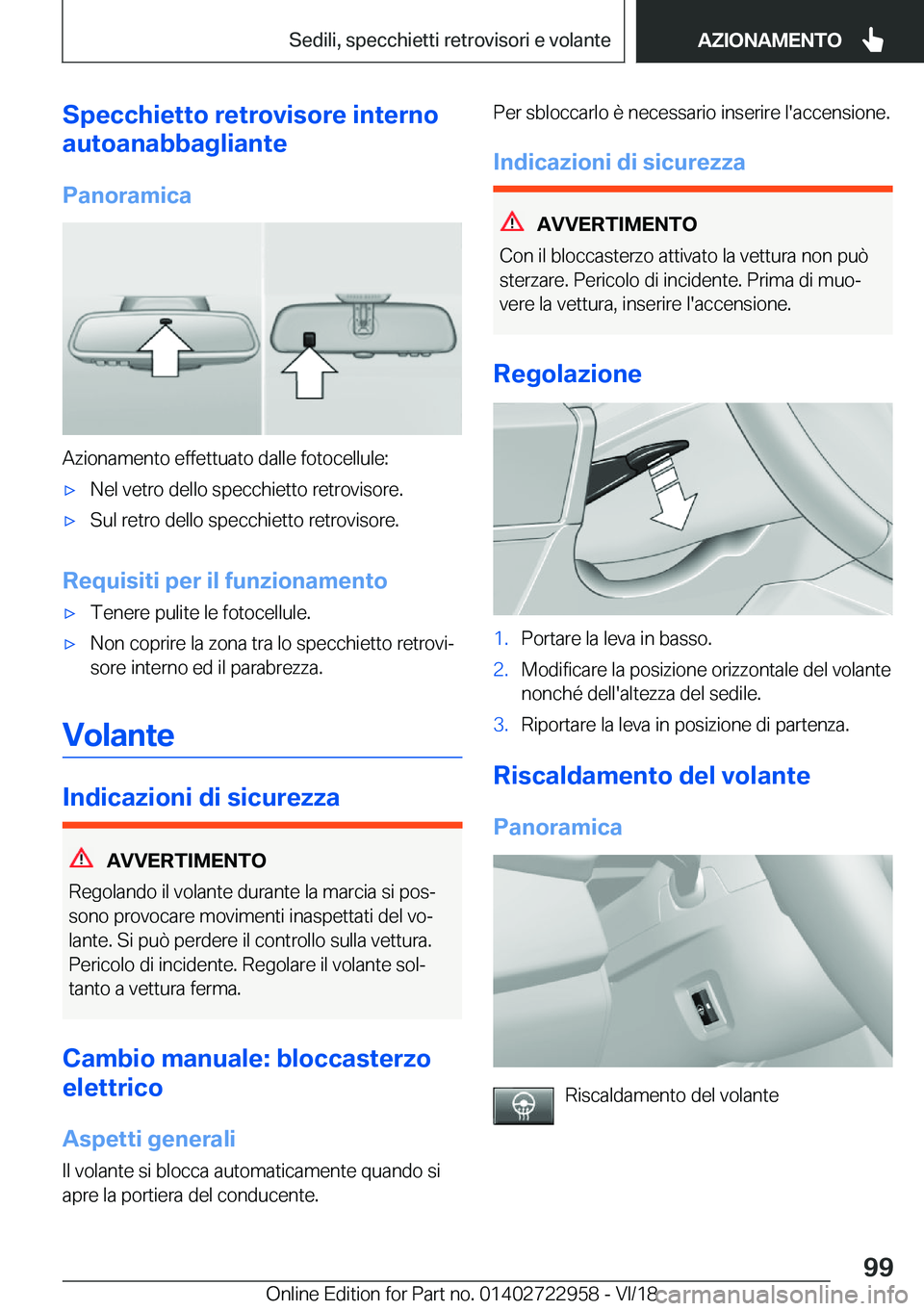 BMW M4 2019  Libretti Di Uso E manutenzione (in Italian) �S�p�e�c�c�h�i�e�t�t�o��r�e�t�r�o�v�i�s�o�r�e��i�n�t�e�r�n�o
�a�u�t�o�a�n�a�b�b�a�g�l�i�a�n�t�e
�P�a�n�o�r�a�m�i�c�a
�A�z�i�o�n�a�m�e�n�t�o��e�f�f�e�t�t�u�a�t�o��d�a�l�l�e��f�o�t�o�c�e�l�l�u�l�e�