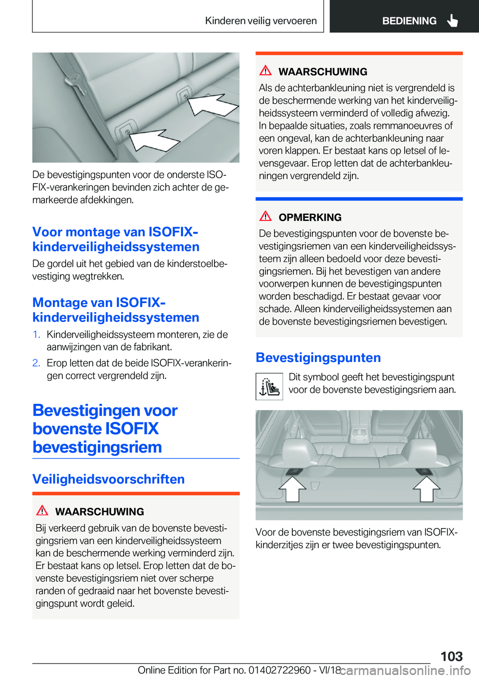 BMW M4 2019  Instructieboekjes (in Dutch) �D�e��b�e�v�e�s�t�i�g�i�n�g�s�p�u�n�t�e�n��v�o�o�r��d�e��o�n�d�e�r�s�t�e��I�S�Oj
�F�I�X�-�v�e�r�a�n�k�e�r�i�n�g�e�n��b�e�v�i�n�d�e�n��z�i�c�h��a�c�h�t�e�r��d�e��g�ej
�m�a�r�k�e�e�r�d�e��a