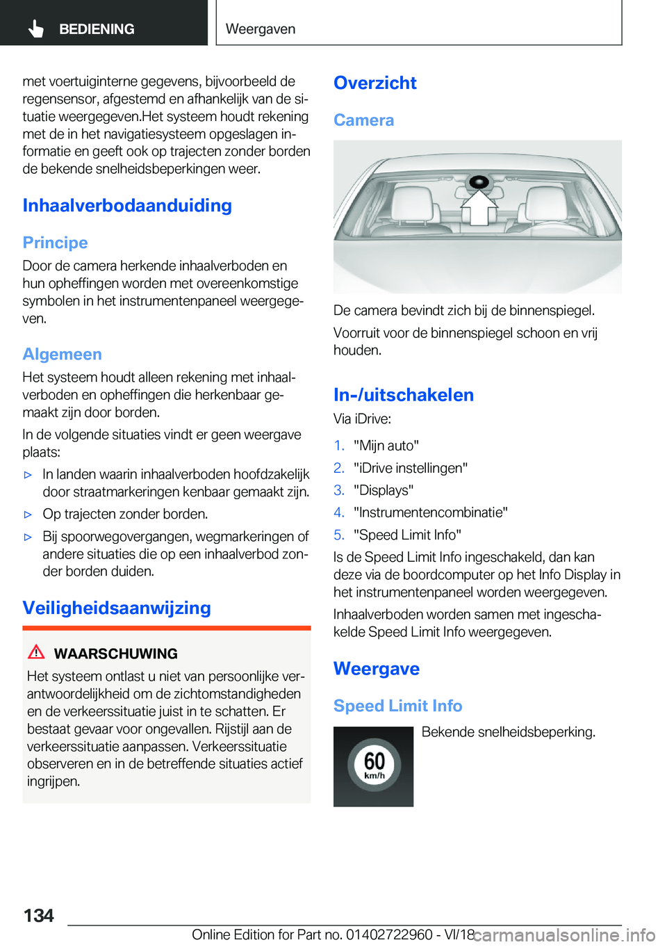 BMW M4 2019  Instructieboekjes (in Dutch) �m�e�t��v�o�e�r�t�u�i�g�i�n�t�e�r�n�e��g�e�g�e�v�e�n�s�,��b�i�j�v�o�o�r�b�e�e�l�d��d�e
�r�e�g�e�n�s�e�n�s�o�r�,��a�f�g�e�s�t�e�m�d��e�n��a�f�h�a�n�k�e�l�i�j�k��v�a�n��d�e��s�ij �t�u�a�t�i�e