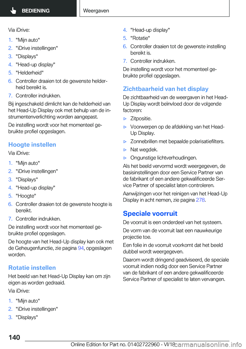 BMW M4 2019  Instructieboekjes (in Dutch) �V�i�a��i�D�r�i�v�e�:�1�.��M�i�j�n��a�u�t�o��2�.��i�D�r�i�v�e��i�n�s�t�e�l�l�i�n�g�e�n��3�.��D�i�s�p�l�a�y�s��4�.��H�e�a�d�-�u�p��d�i�s�p�l�a�y��5�.��H�e�l�d�e�r�h�e�i�d��6�.�C�o�n�t�r�o