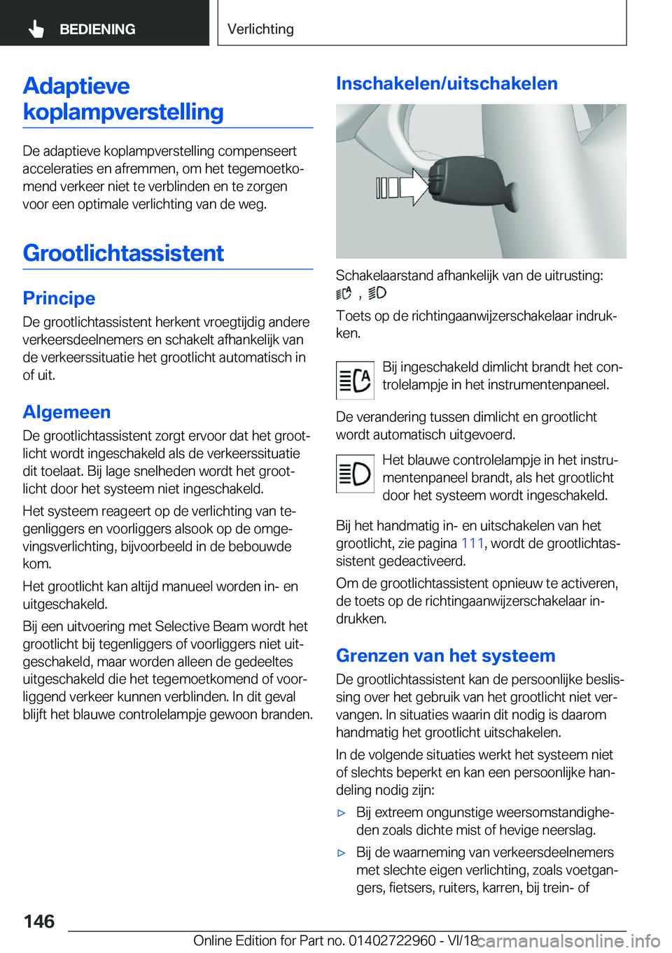 BMW M4 2019  Instructieboekjes (in Dutch) �A�d�a�p�t�i�e�v�e�k�o�p�l�a�m�p�v�e�r�s�t�e�l�l�i�n�g
�D�e��a�d�a�p�t�i�e�v�e��k�o�p�l�a�m�p�v�e�r�s�t�e�l�l�i�n�g��c�o�m�p�e�n�s�e�e�r�t�a�c�c�e�l�e�r�a�t�i�e�s��e�n��a�f�r�e�m�m�e�n�,��o�m��