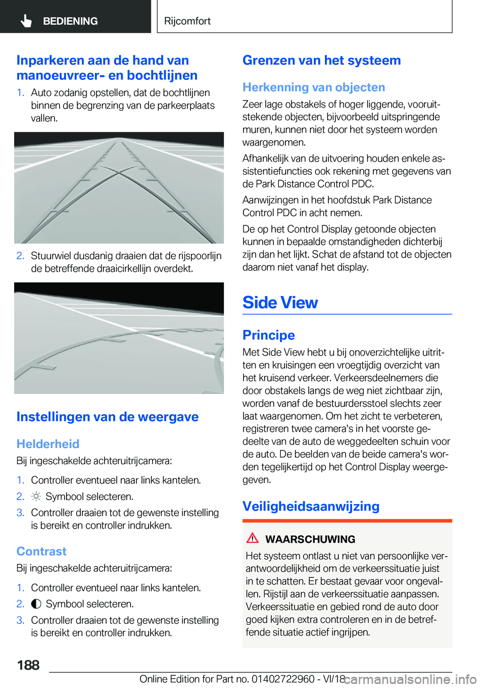 BMW M4 2019  Instructieboekjes (in Dutch) �I�n�p�a�r�k�e�r�e�n��a�a�n��d�e��h�a�n�d��v�a�n
�m�a�n�o�e�u�v�r�e�e�r�-��e�n��b�o�c�h�t�l�i�j�n�e�n�1�.�A�u�t�o��z�o�d�a�n�i�g��o�p�s�t�e�l�l�e�n�,��d�a�t��d�e��b�o�c�h�t�l�i�j�n�e�n
�b�i