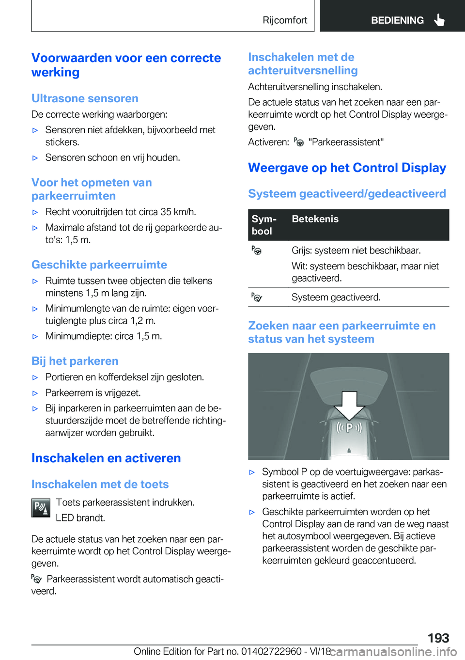 BMW M4 2019  Instructieboekjes (in Dutch) �V�o�o�r�w�a�a�r�d�e�n��v�o�o�r��e�e�n��c�o�r�r�e�c�t�e
�w�e�r�k�i�n�g
�U�l�t�r�a�s�o�n�e��s�e�n�s�o�r�e�n
�D�e��c�o�r�r�e�c�t�e��w�e�r�k�i�n�g��w�a�a�r�b�o�r�g�e�n�:'x�S�e�n�s�o�r�e�n��n�