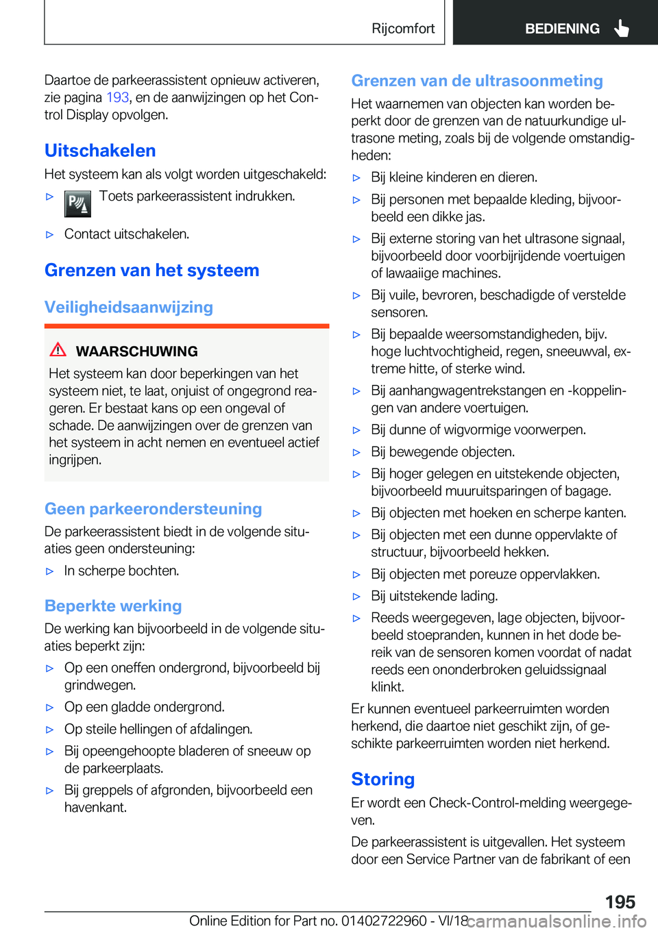 BMW M4 2019  Instructieboekjes (in Dutch) �D�a�a�r�t�o�e��d�e��p�a�r�k�e�e�r�a�s�s�i�s�t�e�n�t��o�p�n�i�e�u�w��a�c�t�i�v�e�r�e�n�,�z�i�e��p�a�g�i�n�a� �1�9�3�,��e�n��d�e��a�a�n�w�i�j�z�i�n�g�e�n��o�p��h�e�t��C�o�nj
�t�r�o�l��D�i