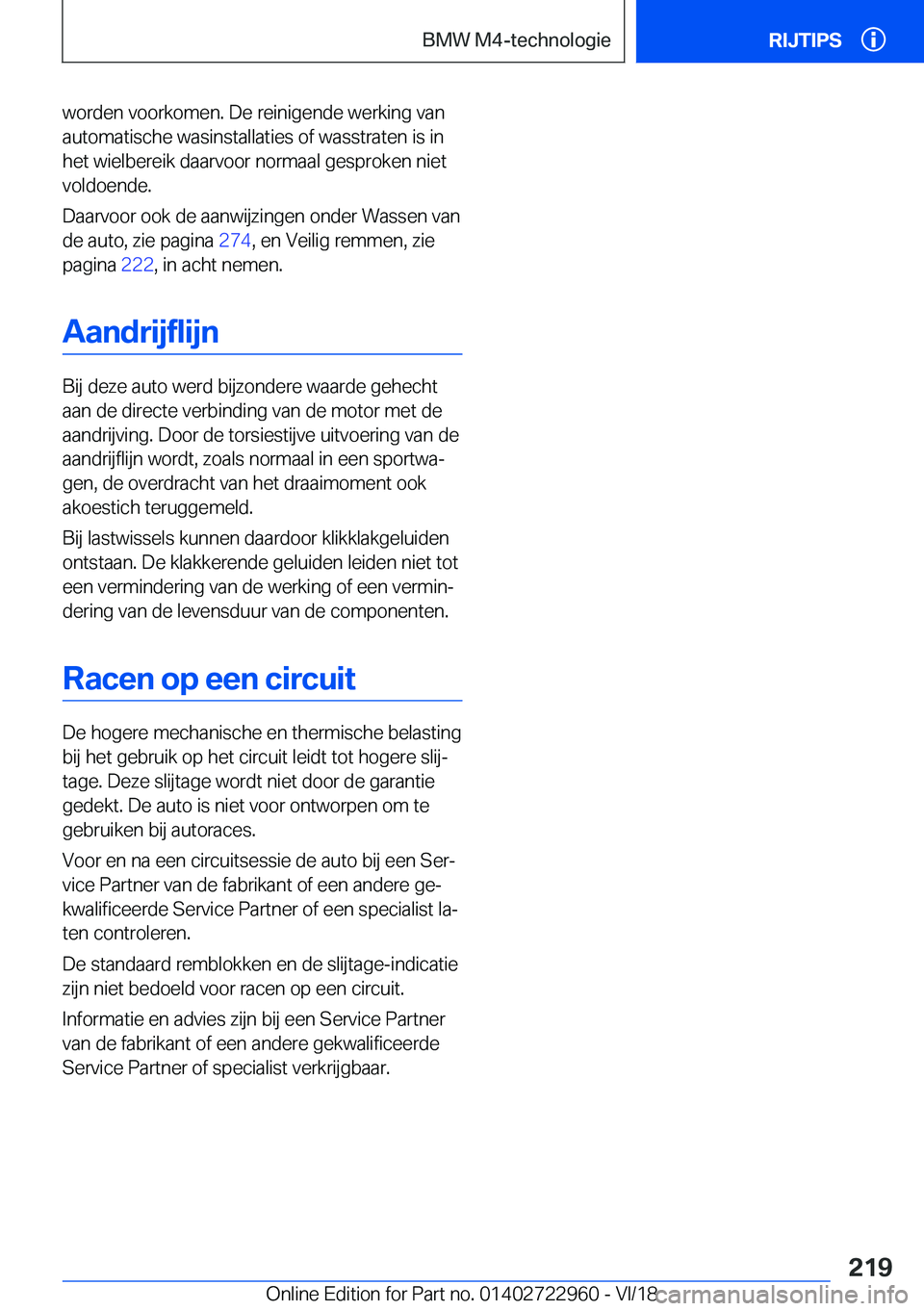 BMW M4 2019  Instructieboekjes (in Dutch) �w�o�r�d�e�n��v�o�o�r�k�o�m�e�n�.��D�e��r�e�i�n�i�g�e�n�d�e��w�e�r�k�i�n�g��v�a�n
�a�u�t�o�m�a�t�i�s�c�h�e��w�a�s�i�n�s�t�a�l�l�a�t�i�e�s��o�f��w�a�s�s�t�r�a�t�e�n��i�s��i�n �h�e�t��w�i�e�l