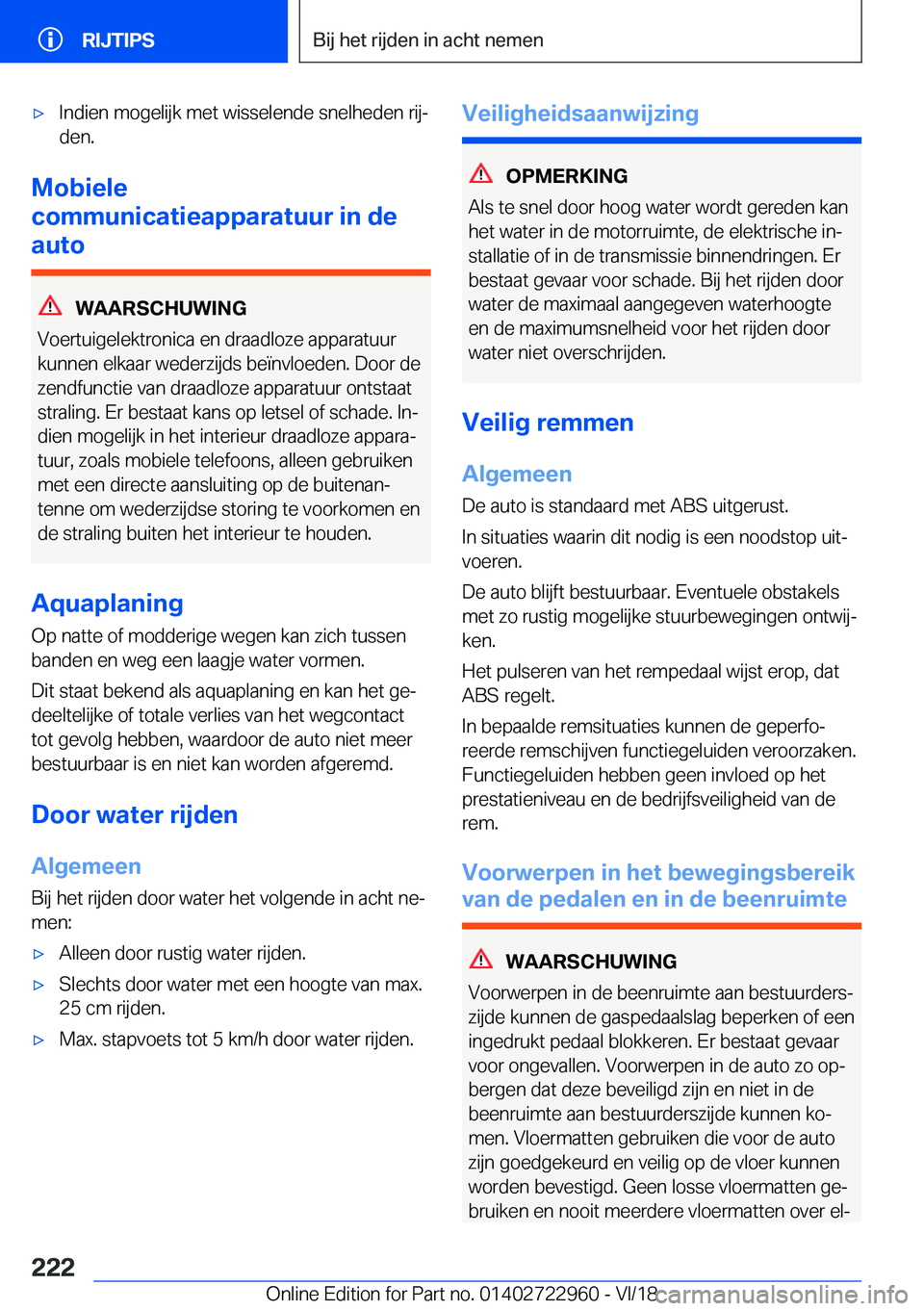 BMW M4 2019  Instructieboekjes (in Dutch) 'x�I�n�d�i�e�n��m�o�g�e�l�i�j�k��m�e�t��w�i�s�s�e�l�e�n�d�e��s�n�e�l�h�e�d�e�n��r�i�jj�d�e�n�.
�M�o�b�i�e�l�e
�c�o�m�m�u�n�i�c�a�t�i�e�a�p�p�a�r�a�t�u�u�r��i�n��d�e
�a�u�t�o
�W�A�A�R�S�C�H