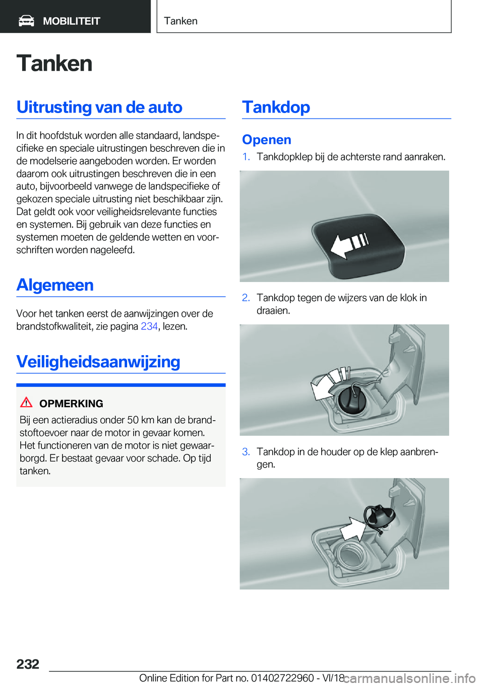 BMW M4 2019  Instructieboekjes (in Dutch) �T�a�n�k�e�n�U�i�t�r�u�s�t�i�n�g��v�a�n��d�e��a�u�t�o
�I�n��d�i�t��h�o�o�f�d�s�t�u�k��w�o�r�d�e�n��a�l�l�e��s�t�a�n�d�a�a�r�d�,��l�a�n�d�s�p�ej�c�i�f�i�e�k�e��e�n��s�p�e�c�i�a�l�e��u�i�t�