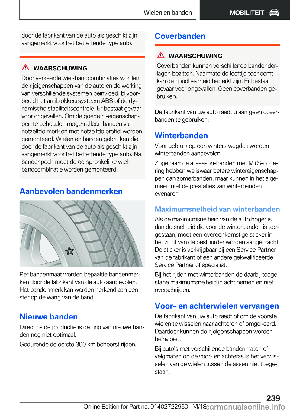 BMW M4 2019  Instructieboekjes (in Dutch) �d�o�o�r��d�e��f�a�b�r�i�k�a�n�t��v�a�n��d�e��a�u�t�o��a�l�s��g�e�s�c�h�i�k�t��z�i�j�n
�a�a�n�g�e�m�e�r�k�t��v�o�o�r��h�e�t��b�e�t�r�e�f�f�e�n�d�e��t�y�p�e��a�u�t�o�.
�W�A�A�R�S�C�H�U�W�I