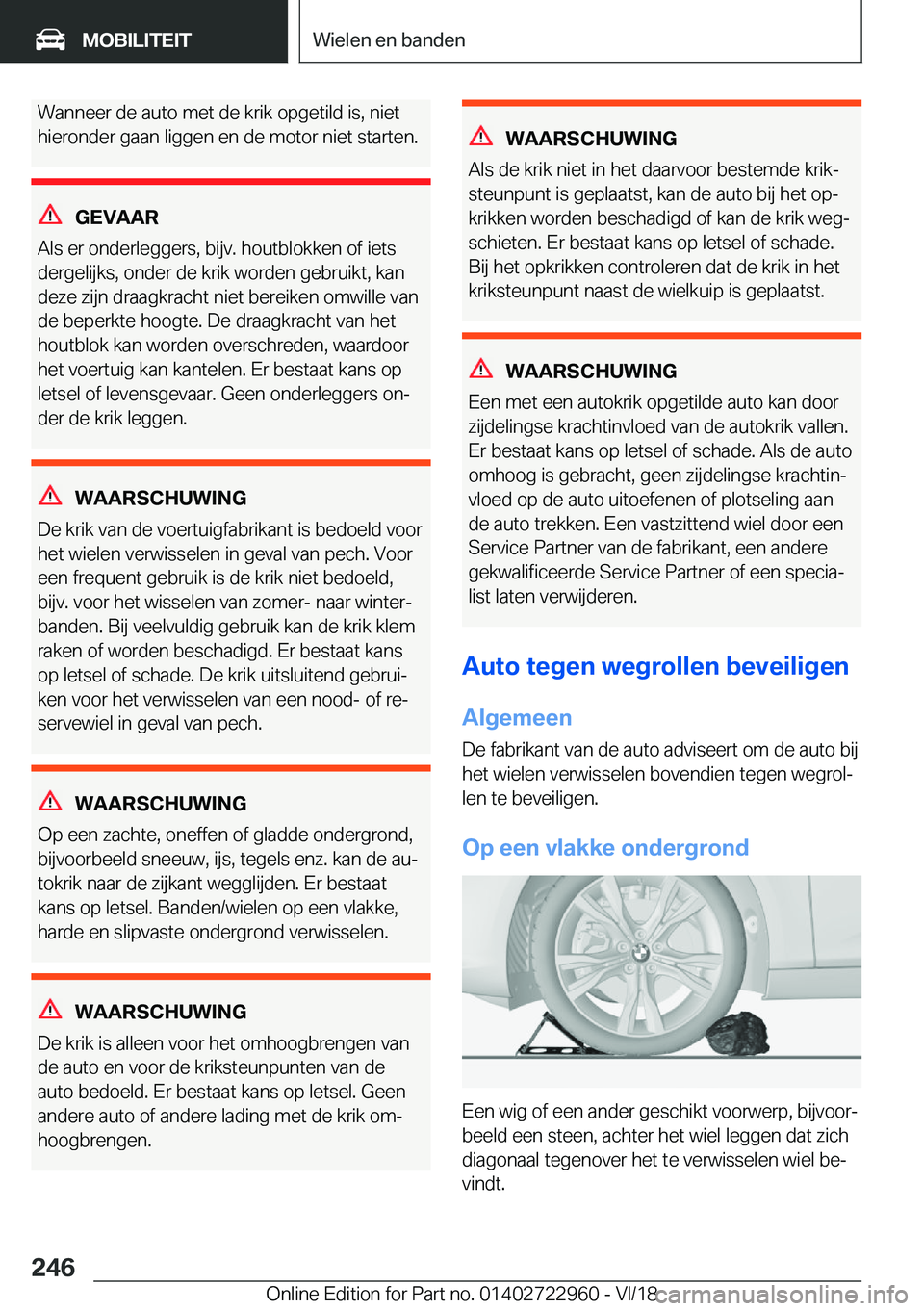 BMW M4 2019  Instructieboekjes (in Dutch) �W�a�n�n�e�e�r��d�e��a�u�t�o��m�e�t��d�e��k�r�i�k��o�p�g�e�t�i�l�d��i�s�,��n�i�e�t
�h�i�e�r�o�n�d�e�r��g�a�a�n��l�i�g�g�e�n��e�n��d�e��m�o�t�o�r��n�i�e�t��s�t�a�r�t�e�n�.
�G�E�V�A�A�R
�
