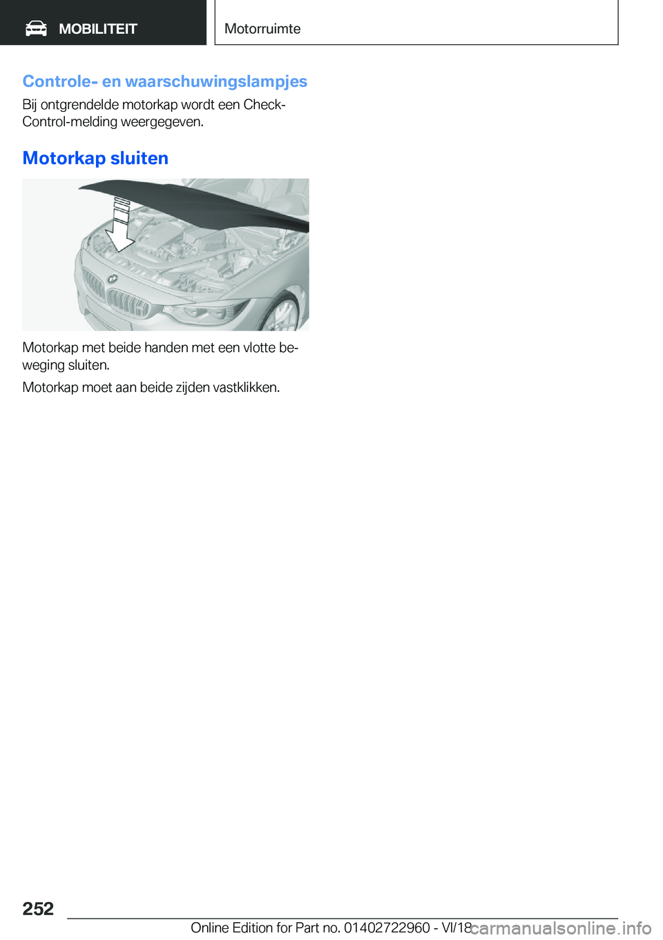 BMW M4 2019  Instructieboekjes (in Dutch) �C�o�n�t�r�o�l�e�-��e�n��w�a�a�r�s�c�h�u�w�i�n�g�s�l�a�m�p�j�e�s�B�i�j��o�n�t�g�r�e�n�d�e�l�d�e��m�o�t�o�r�k�a�p��w�o�r�d�t��e�e�n��C�h�e�c�k�-�C�o�n�t�r�o�l�-�m�e�l�d�i�n�g��w�e�e�r�g�e�g�e�v