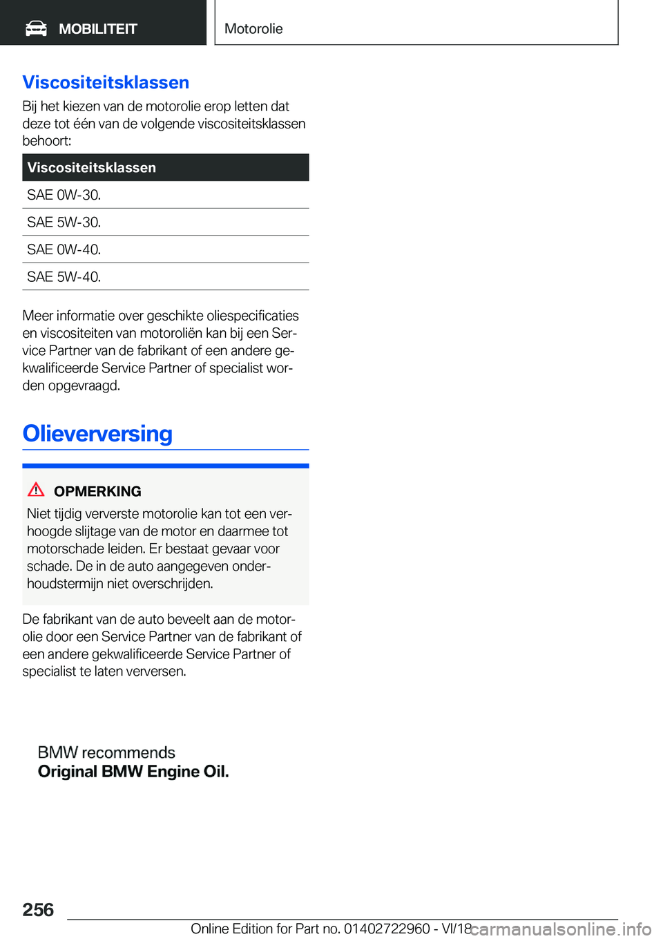 BMW M4 2019  Instructieboekjes (in Dutch) �V�i�s�c�o�s�i�t�e�i�t�s�k�l�a�s�s�e�n�B�i�j��h�e�t��k�i�e�z�e�n��v�a�n��d�e��m�o�t�o�r�o�l�i�e��e�r�o�p��l�e�t�t�e�n��d�a�t�d�e�z�e��t�o�t��é�é�n��v�a�n��d�e��v�o�l�g�e�n�d�e��v�i�s�c