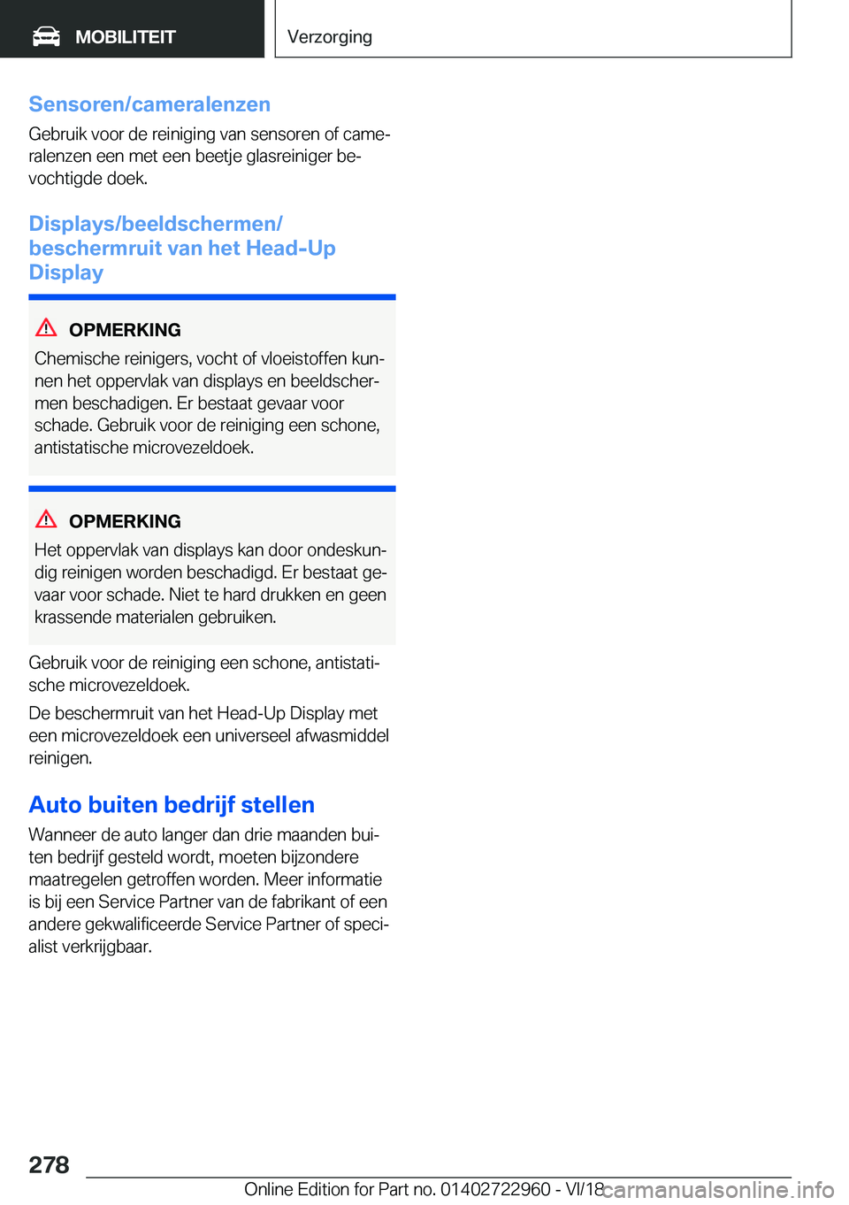 BMW M4 2019  Instructieboekjes (in Dutch) �S�e�n�s�o�r�e�n�/�c�a�m�e�r�a�l�e�n�z�e�n�G�e�b�r�u�i�k��v�o�o�r��d�e��r�e�i�n�i�g�i�n�g��v�a�n��s�e�n�s�o�r�e�n��o�f��c�a�m�ej
�r�a�l�e�n�z�e�n��e�e�n��m�e�t��e�e�n��b�e�e�t�j�e��g�l�a�