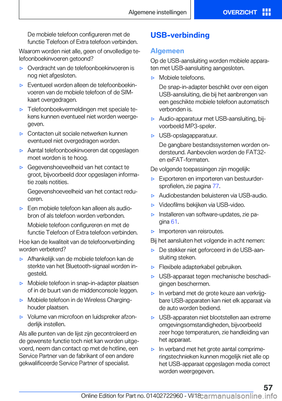 BMW M4 2019  Instructieboekjes (in Dutch) �D�e��m�o�b�i�e�l�e��t�e�l�e�f�o�o�n��c�o�n�f�i�g�u�r�e�r�e�n��m�e�t��d�e�f�u�n�c�t�i�e��T�e�l�e�f�o�o�n��o�f��E�x�t�r�a��t�e�l�e�f�o�o�n��v�e�r�b�i�n�d�e�n�.
�W�a�a�r�o�m��w�o�r�d�e�n��n�