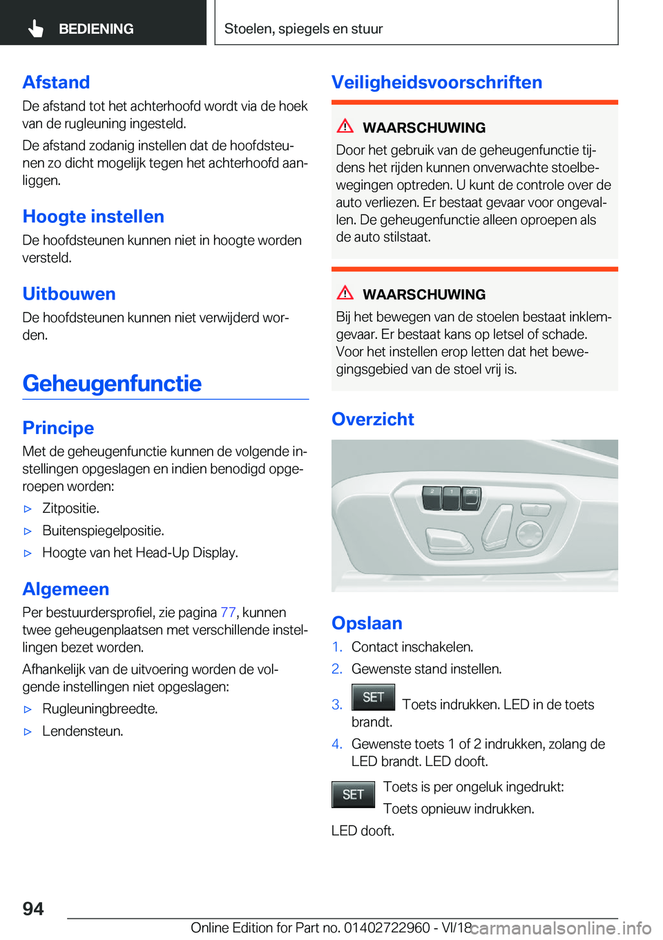 BMW M4 2019  Instructieboekjes (in Dutch) �A�f�s�t�a�n�d�D�e��a�f�s�t�a�n�d��t�o�t��h�e�t��a�c�h�t�e�r�h�o�o�f�d��w�o�r�d�t��v�i�a��d�e��h�o�e�k�v�a�n��d�e��r�u�g�l�e�u�n�i�n�g��i�n�g�e�s�t�e�l�d�.
�D�e��a�f�s�t�a�n�d��z�o�d�a�n�