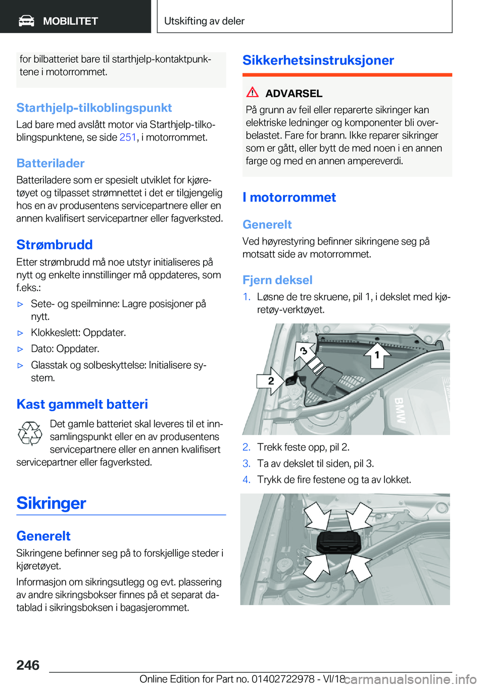 BMW M4 2019  InstruksjonsbØker (in Norwegian) �f�o�r��b�i�l�b�a�t�t�e�r�i�e�t��b�a�r�e��t�i�l��s�t�a�r�t�h�j�e�l�p�-�k�o�n�t�a�k�t�p�u�n�kj
�t�e�n�e��i��m�o�t�o�r�r�o�m�m�e�t�.
�S�t�a�r�t�h�j�e�l�p�-�t�i�l�k�o�b�l�i�n�g�s�p�u�n�k�t �L�a�d�