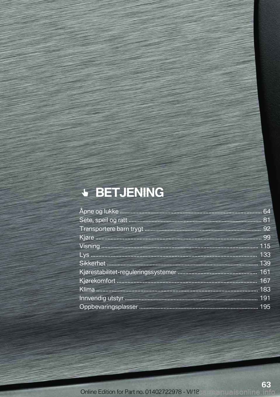 BMW M4 2019  InstruksjonsbØker (in Norwegian) ���B�E�T�J�E�N�I�N�G
�