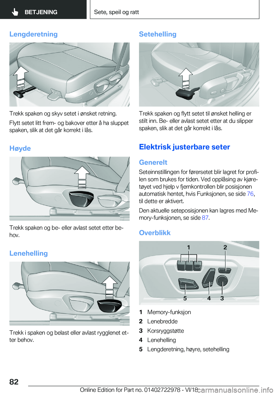 BMW M4 2019  InstruksjonsbØker (in Norwegian) �L�e�n�g�d�e�r�e�t�n�i�n�g
�T�r�e�k�k��s�p�a�k�e�n��o�g��s�k�y�v��s�e�t�e�t��i��