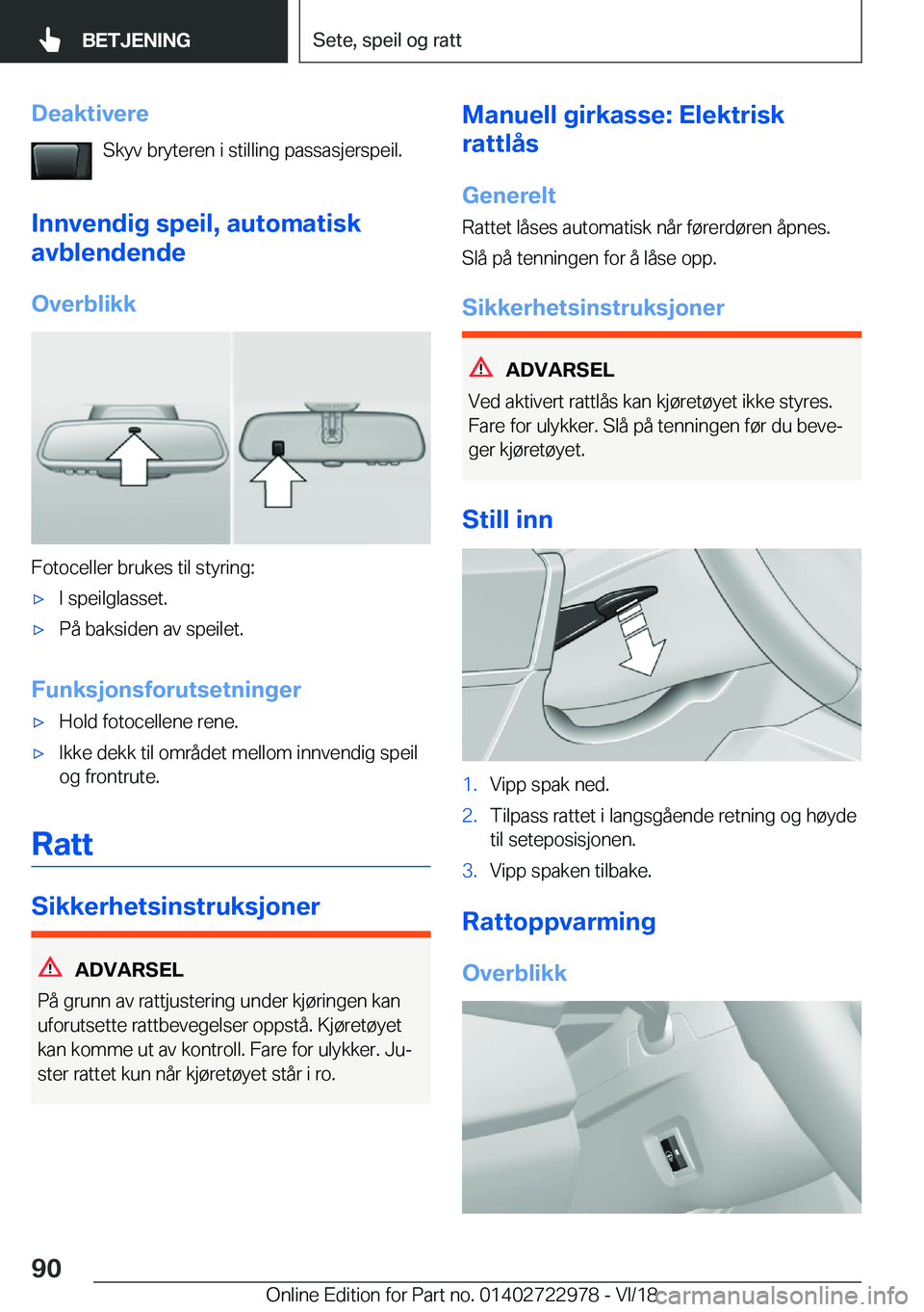 BMW M4 2019  InstruksjonsbØker (in Norwegian) �D�e�a�k�t�i�v�e�r�e�S�k�y�v��b�r�y�t�e�r�e�n��i��s�t�i�l�l�i�n�g��p�a�s�s�a�s�j�e�r�s�p�e�i�l�.
�I�n�n�v�e�n�d�i�g��s�p�e�i�l�,��a�u�t�o�m�a�t�i�s�k
�a�v�b�l�e�n�d�e�n�d�e
�O�v�e�r�b�l�i�k�k
�F