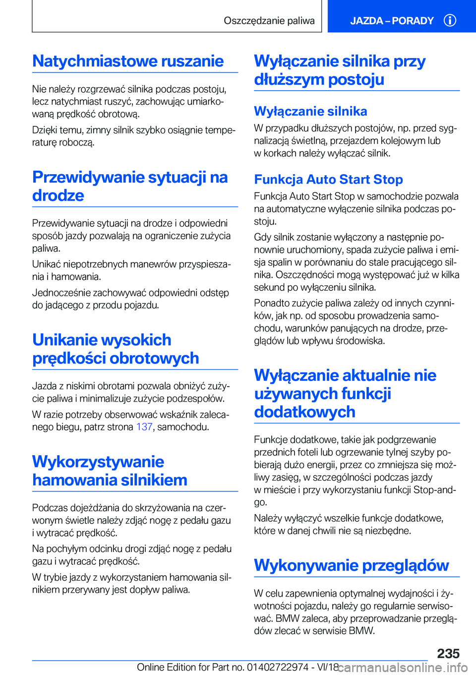 BMW M4 2019  Instrukcja obsługi (in Polish) �N�a�t�y�c�h�m�i�a�s�t�o�w�e��r�u�s�z�a�n�i�e
�N�i�e��n�a�l�e9�y��r�o�z�g�r�z�e�w�a�
