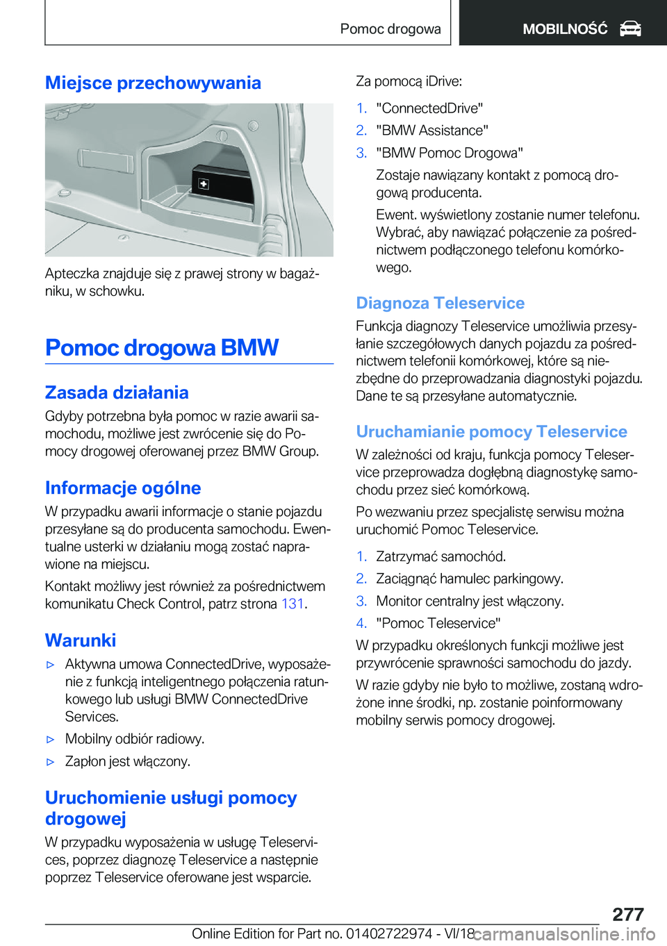 BMW M4 2019  Instrukcja obsługi (in Polish) �M�i�e�j�s�c�e��p�r�z�e�c�h�o�w�y�w�a�n�i�a
�A�p�t�e�c�z�k�a��z�n�a�j�d�u�j�e��s�i�