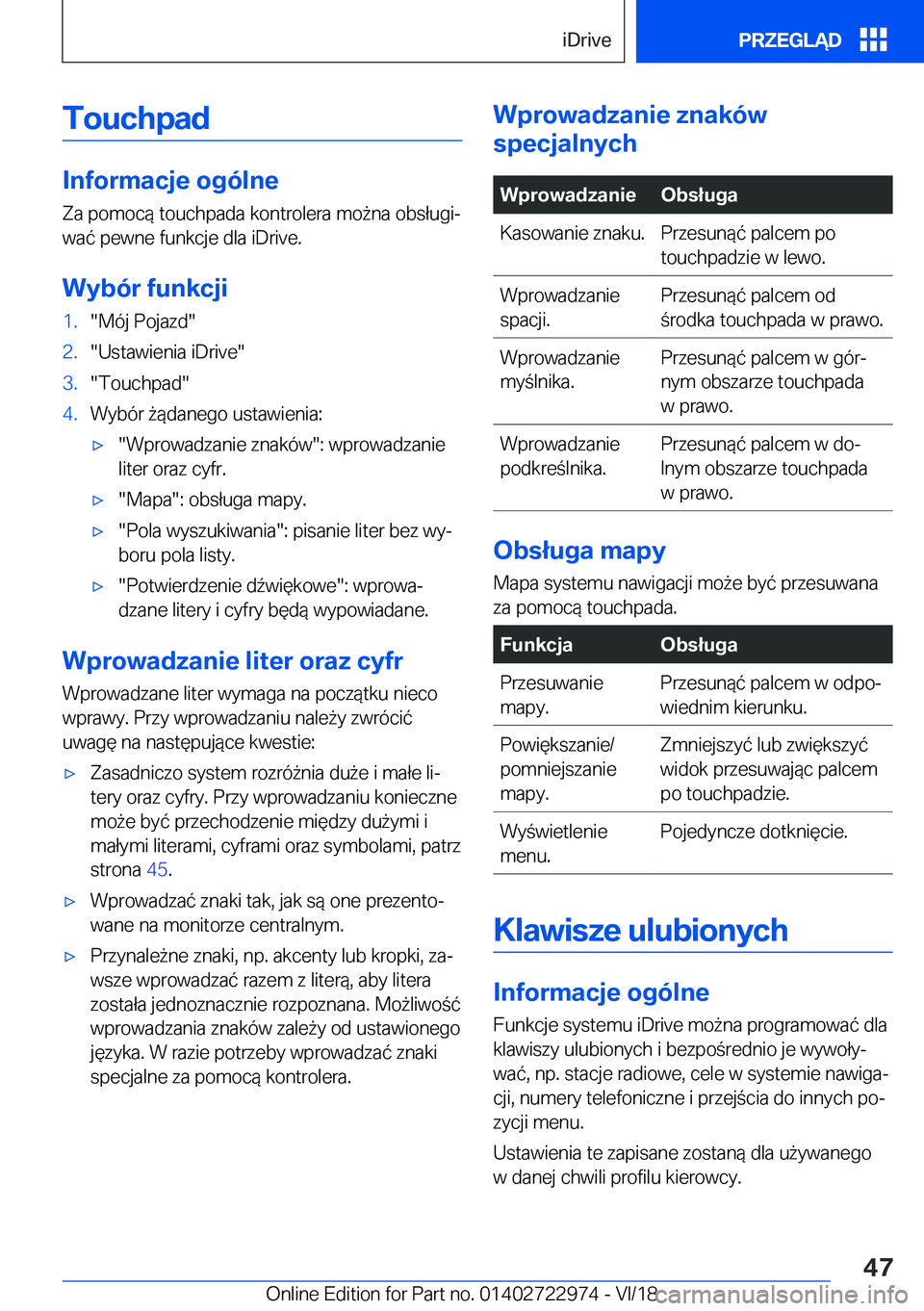 BMW M4 2019  Instrukcja obsługi (in Polish) �T�o�u�c�h�p�a�d
�I�n�f�o�r�m�a�c�j�e��o�g�