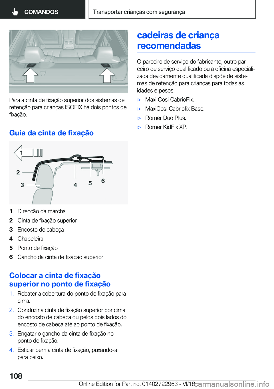 BMW M4 2019  Manual do condutor (in Portuguese) �P�a�r�a��a��c�i�n�t�a��d�e��f�i�x�a�