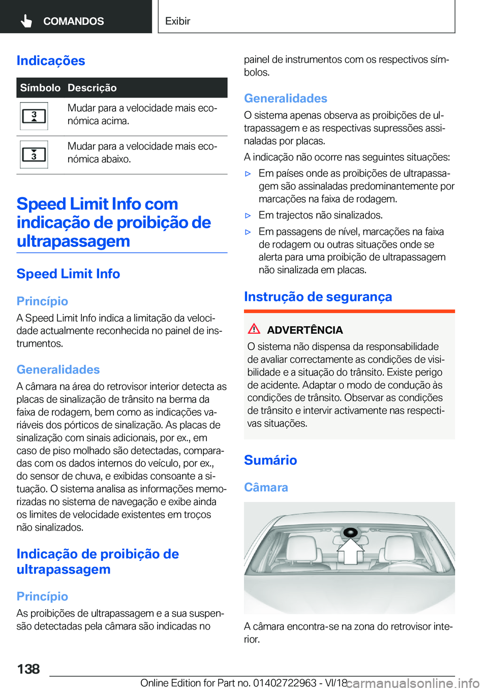 BMW M4 2019  Manual do condutor (in Portuguese) �I�n�d�i�c�a�