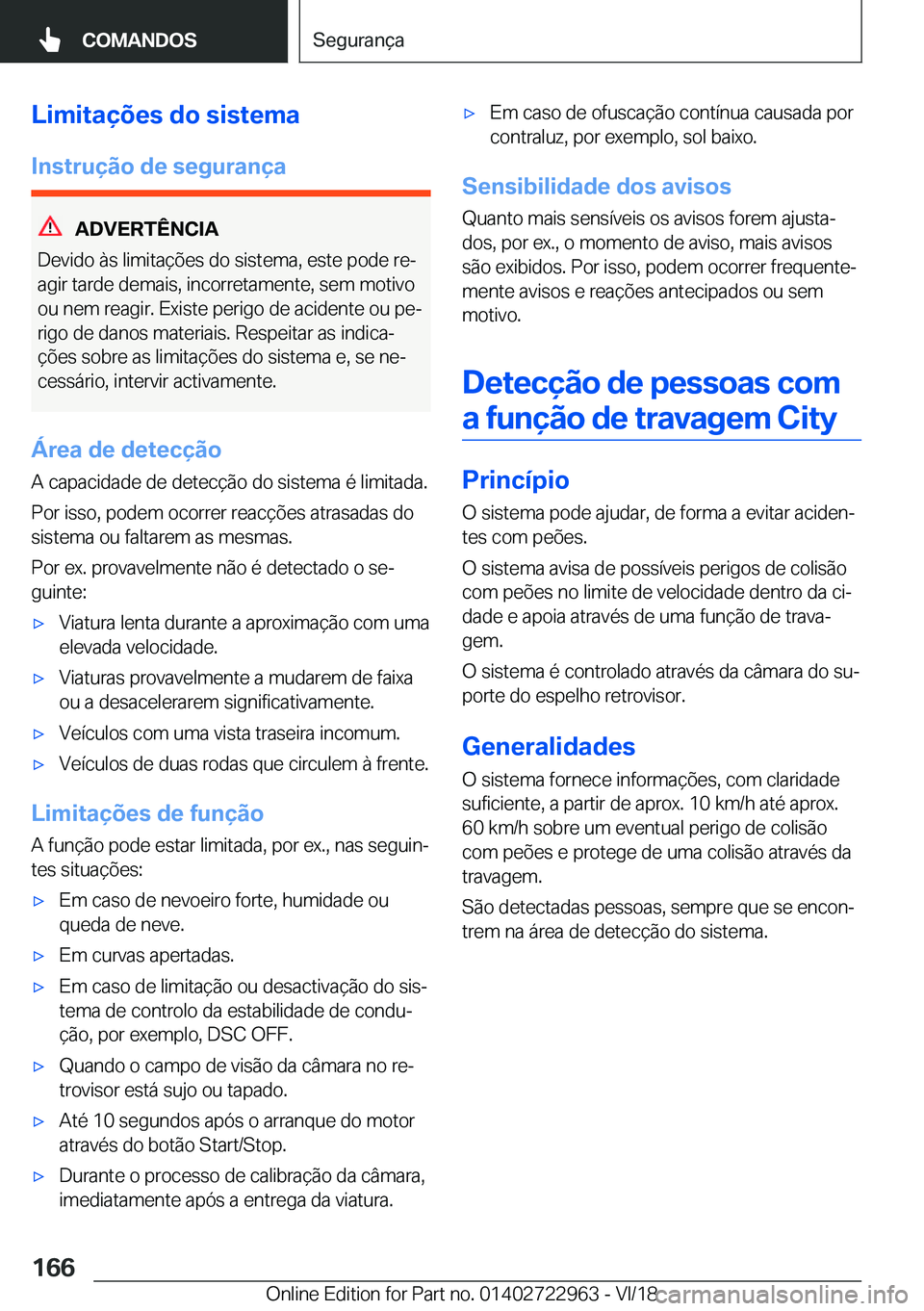 BMW M4 2019  Manual do condutor (in Portuguese) �L�i�m�i�t�a�