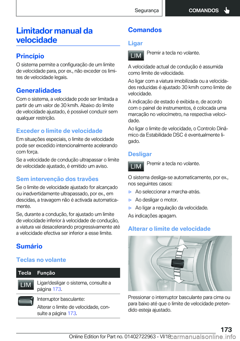 BMW M4 2019  Manual do condutor (in Portuguese) �L�i�m�i�t�a�d�o�r��m�a�n�u�a�l��d�a�v�e�l�o�c�i�d�a�d�e
�P�r�i�n�c�