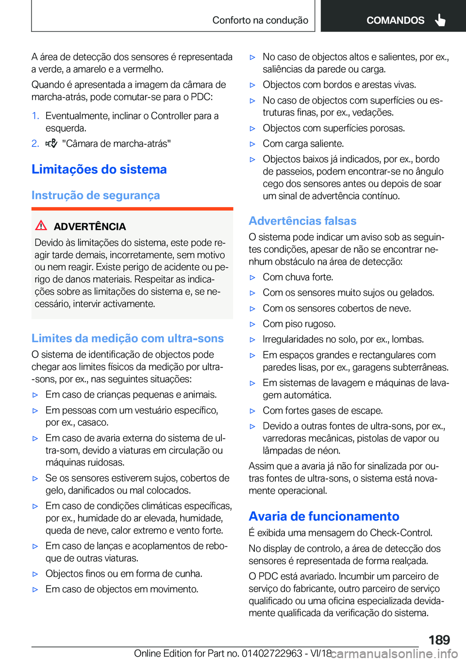 BMW M4 2019  Manual do condutor (in Portuguese) �A��á�r�e�a��d�e��d�e�t�e�c�