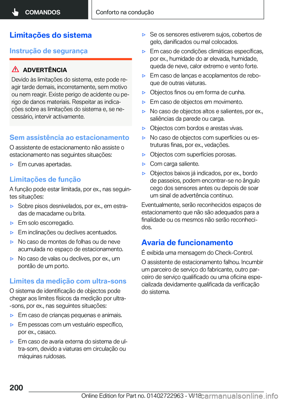 BMW M4 2019  Manual do condutor (in Portuguese) �L�i�m�i�t�a�