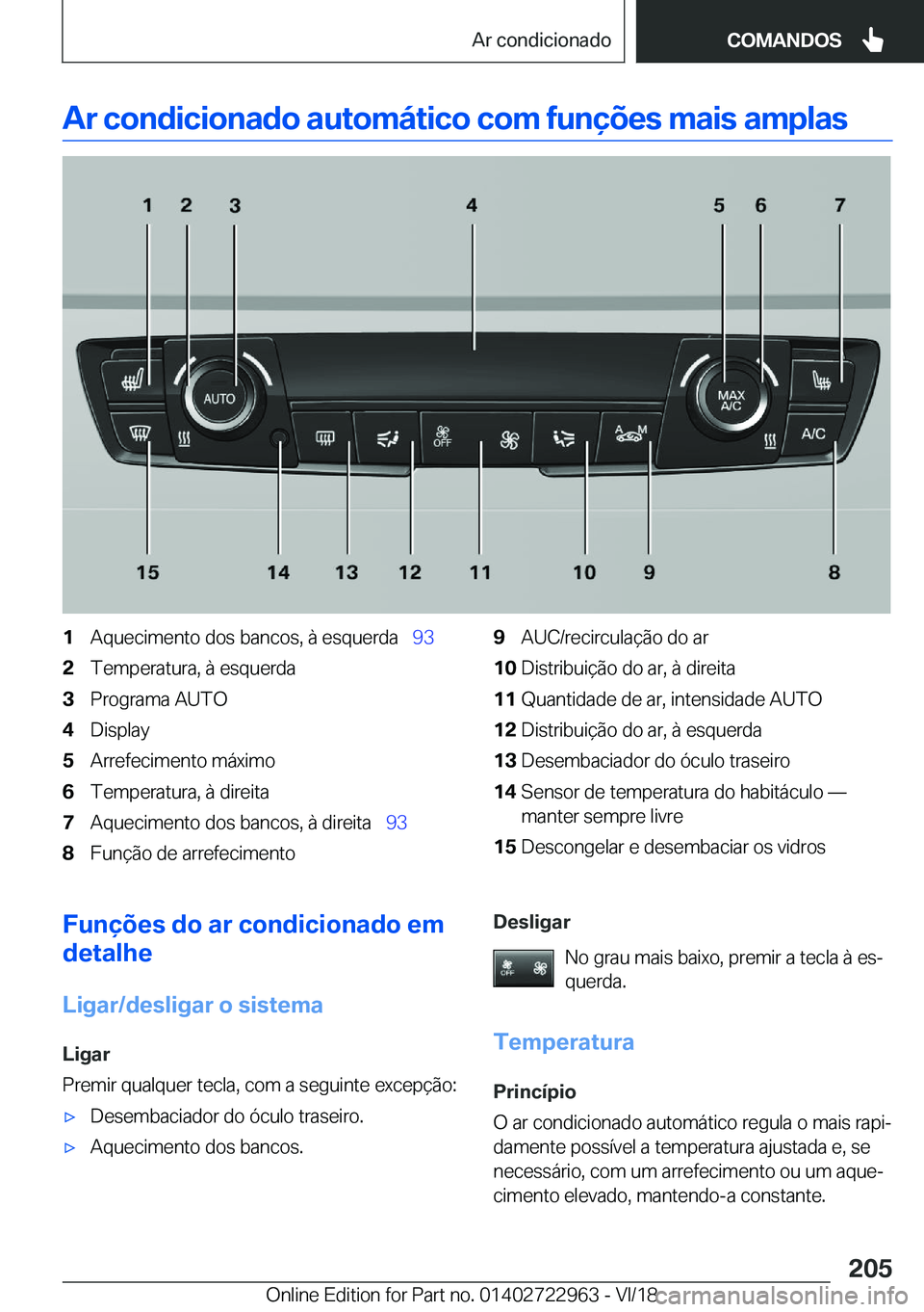 BMW M4 2019  Manual do condutor (in Portuguese) �A�r��c�o�n�d�i�c�i�o�n�a�d�o��a�u�t�o�m�á�t�i�c�o��c�o�m��f�u�n�