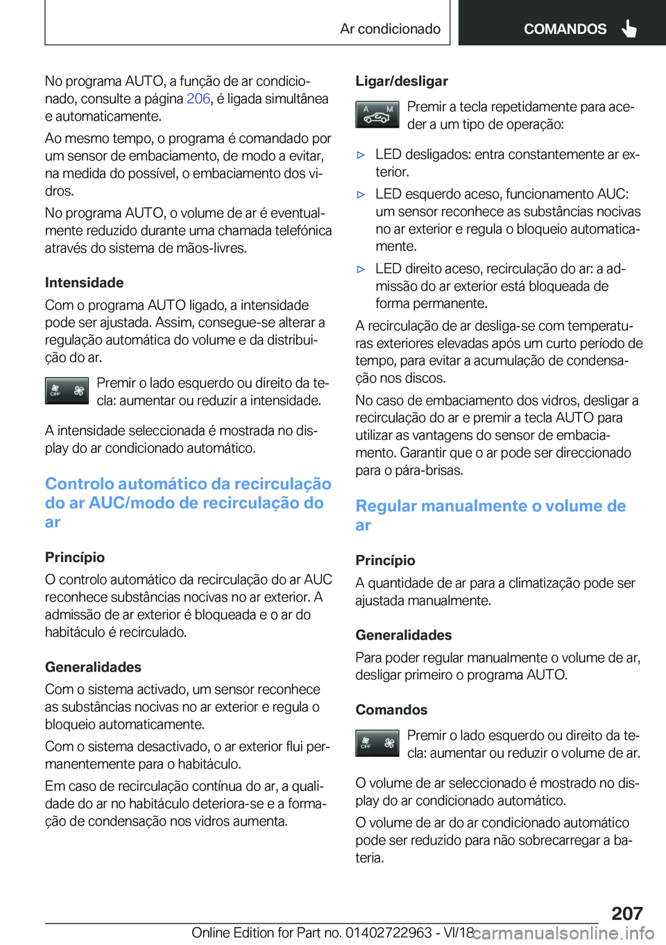 BMW M4 2019  Manual do condutor (in Portuguese) �N�o��p�r�o�g�r�a�m�a��A�U�T�O�,��a��f�u�n�