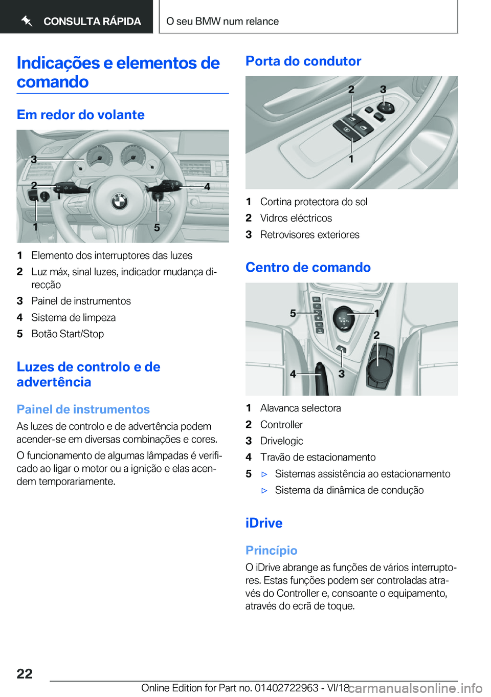 BMW M4 2019  Manual do condutor (in Portuguese) �I�n�d�i�c�a�