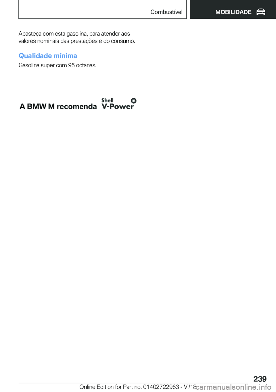 BMW M4 2019  Manual do condutor (in Portuguese) �A�b�a�s�t�e�