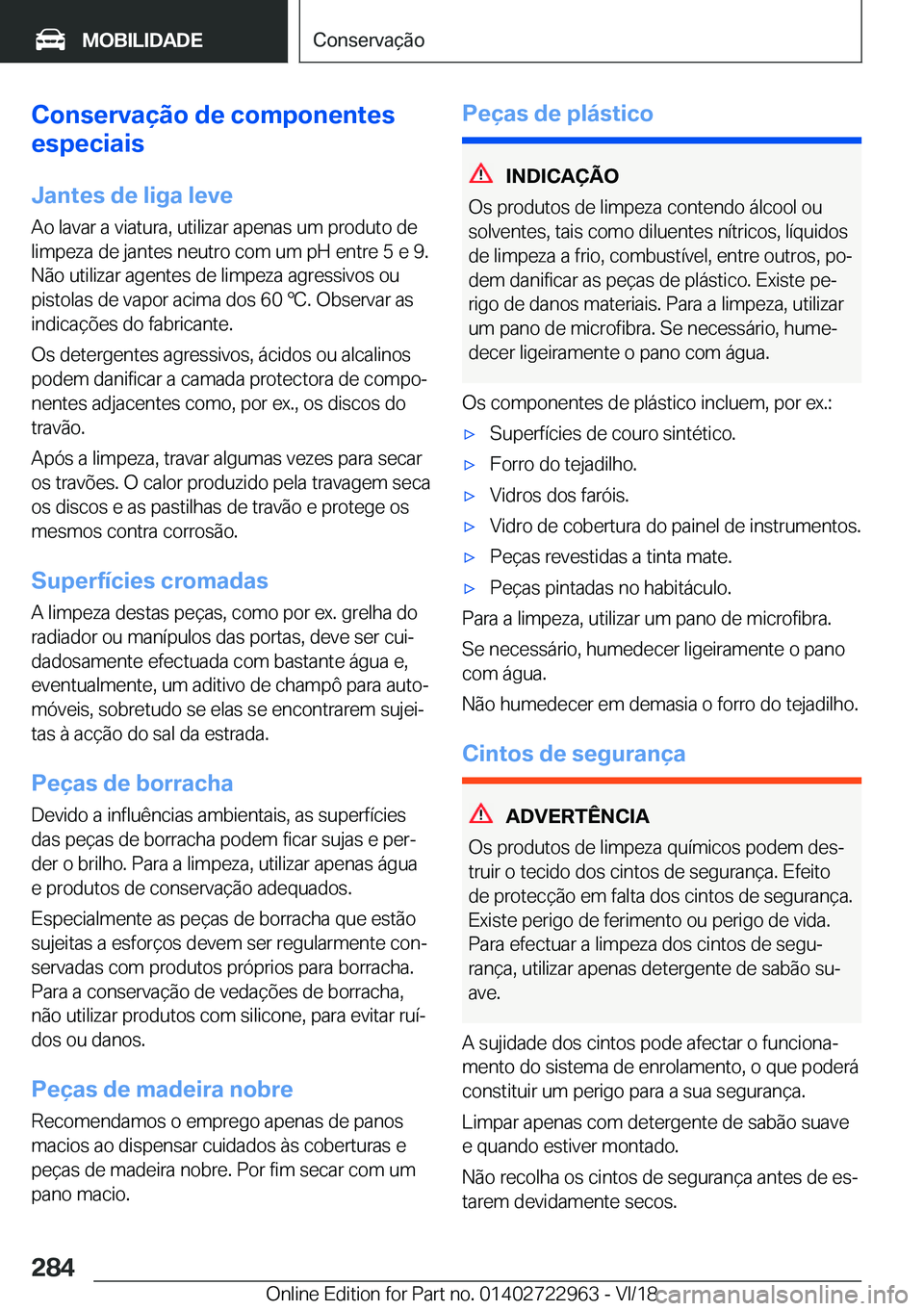 BMW M4 2019  Manual do condutor (in Portuguese) �C�o�n�s�e�r�v�a�