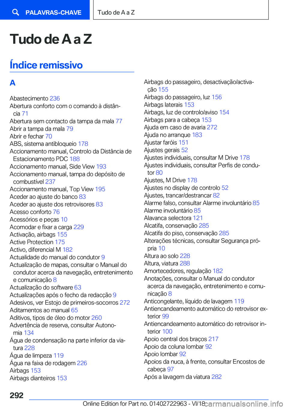 BMW M4 2019  Manual do condutor (in Portuguese) �T�u�d�o��d�e��A��a��;
�