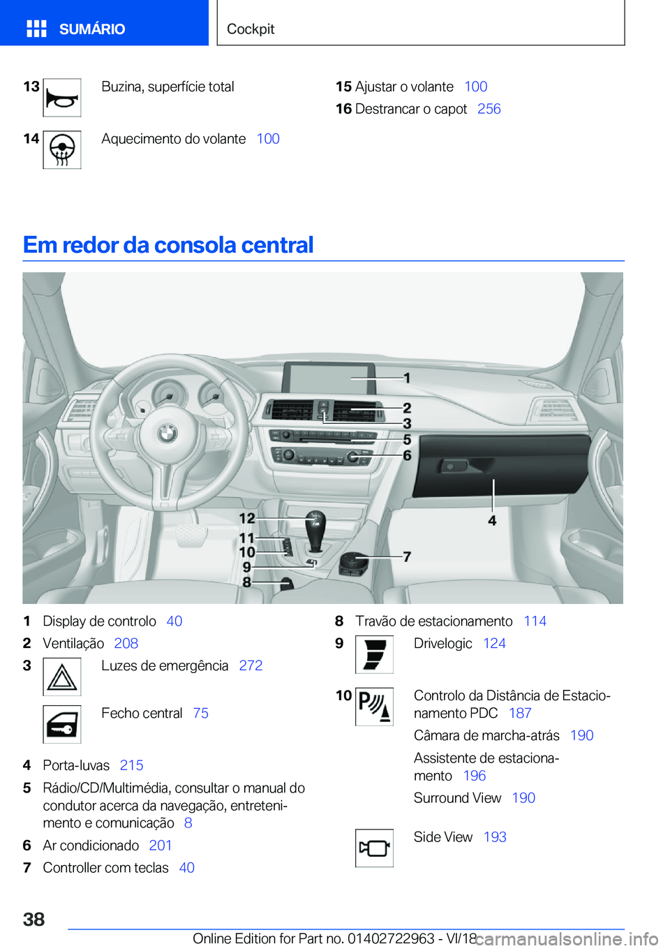 BMW M4 2019  Manual do condutor (in Portuguese) �1�3�B�u�z�i�n�a�,��s�u�p�e�r�f�