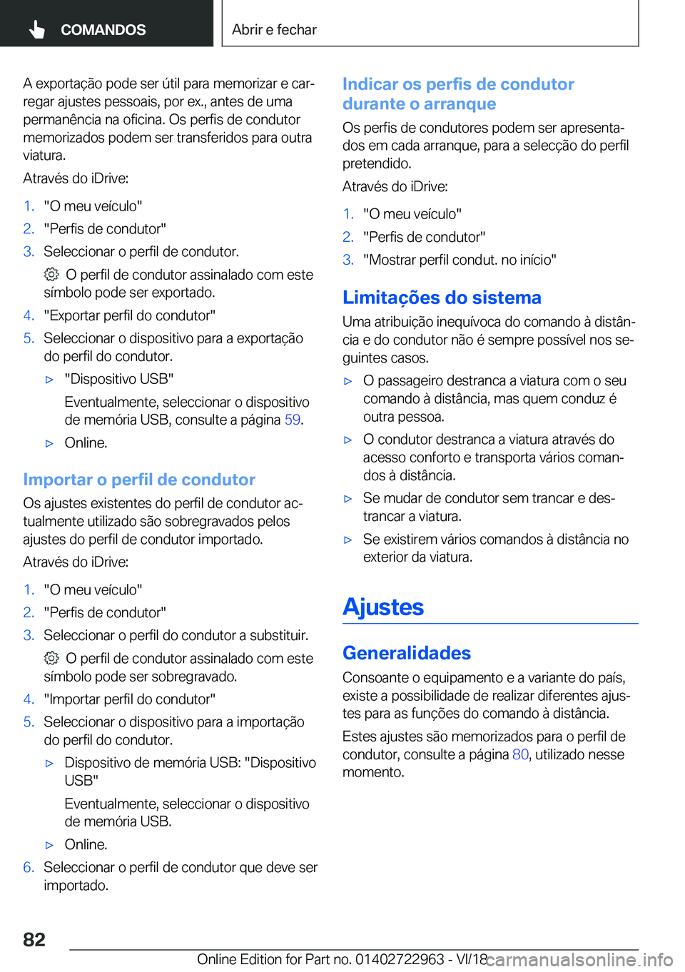 BMW M4 2019  Manual do condutor (in Portuguese) �A��e�x�p�o�r�t�a�