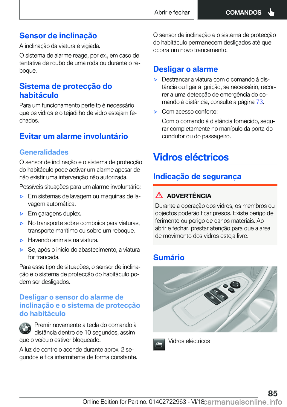 BMW M4 2019  Manual do condutor (in Portuguese) �S�e�n�s�o�r��d�e��i�n�c�l�i�n�a�