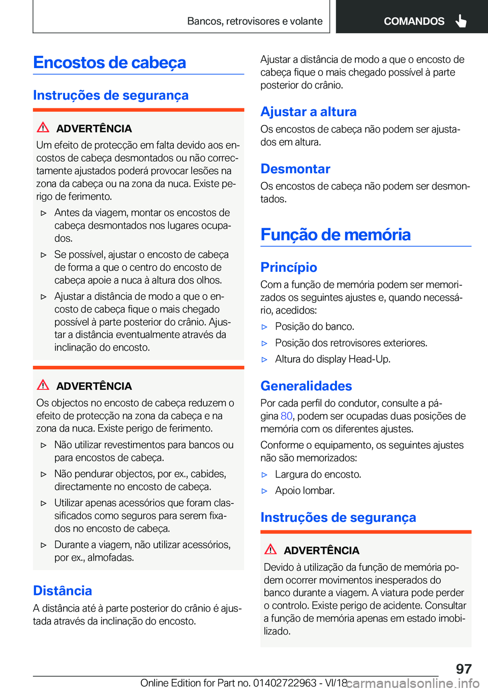 BMW M4 2019  Manual do condutor (in Portuguese) �E�n�c�o�s�t�o�s��d�e��c�a�b�e�