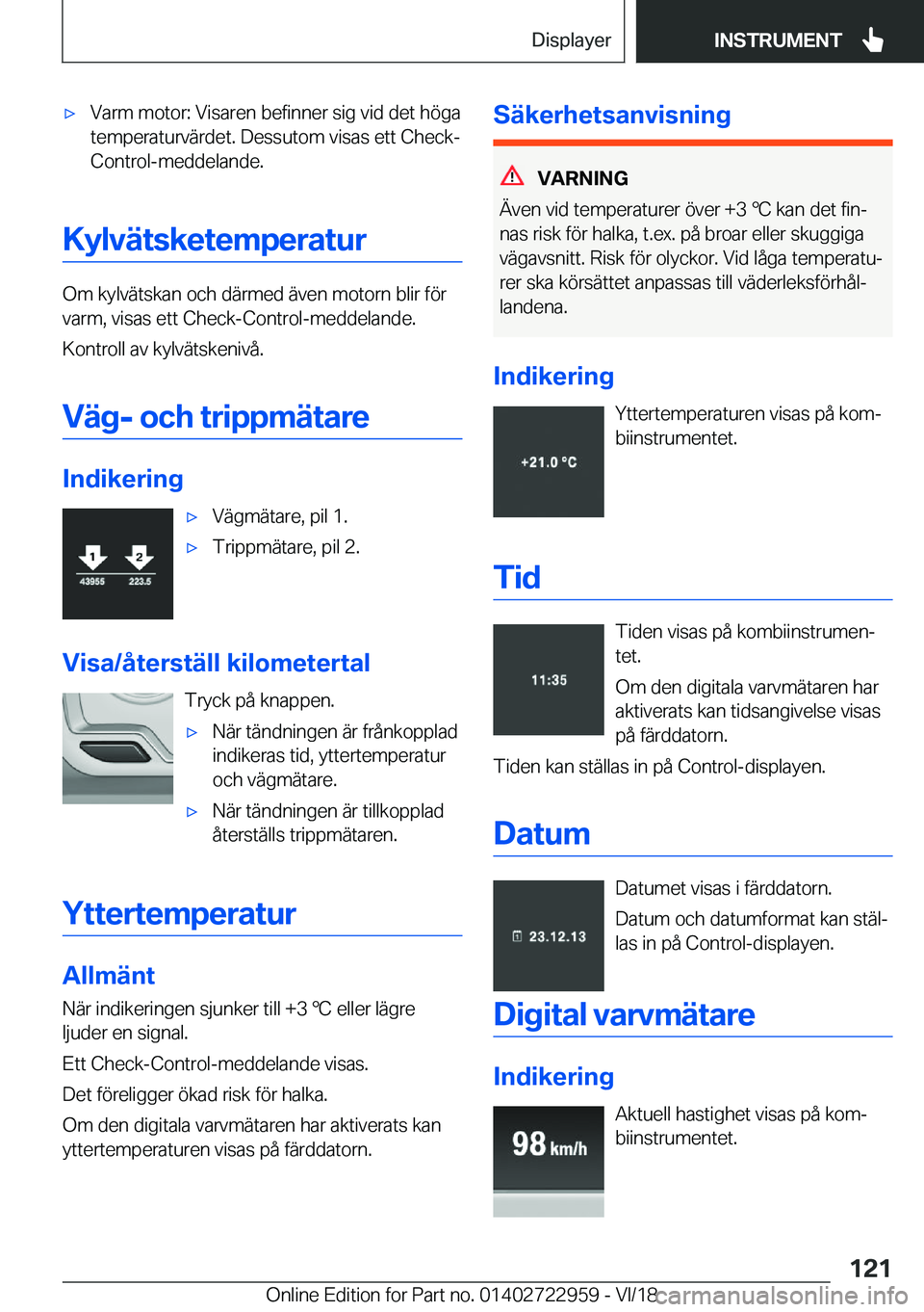 BMW M4 2019  InstruktionsbÖcker (in Swedish) 'x�V�a�r�m��m�o�t�o�r�:��V�i�s�a�r�e�n��b�e�f�i�n�n�e�r��s�i�g��v�i�d��d�e�t��h�