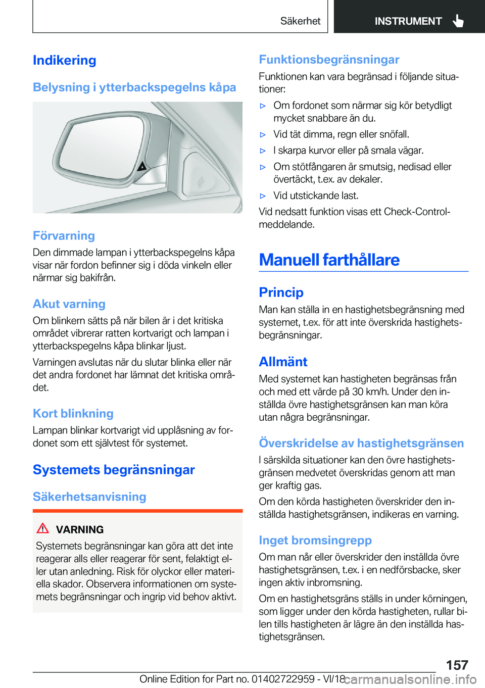 BMW M4 2019  InstruktionsbÖcker (in Swedish) �I�n�d�i�k�e�r�i�n�g
�B�e�l�y�s�n�i�n�g��i��y�t�t�e�r�b�a�c�k�s�p�e�g�e�l�n�s��k�å�p�a
�F�
