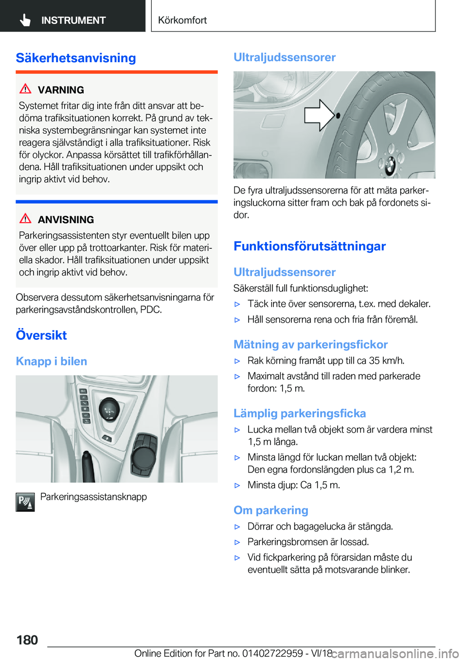 BMW M4 2019  InstruktionsbÖcker (in Swedish) �S�ä�k�e�r�h�e�t�s�a�n�v�i�s�n�i�n�g
�V�A�R�N�I�N�G
�S�y�s�t�e�m�e�t��f�r�i�t�a�r��d�i�g��i�n�t�e��f�r�å�n��d�i�t�t��a�n�s�v�a�r��a�t�t��b�ej �d�