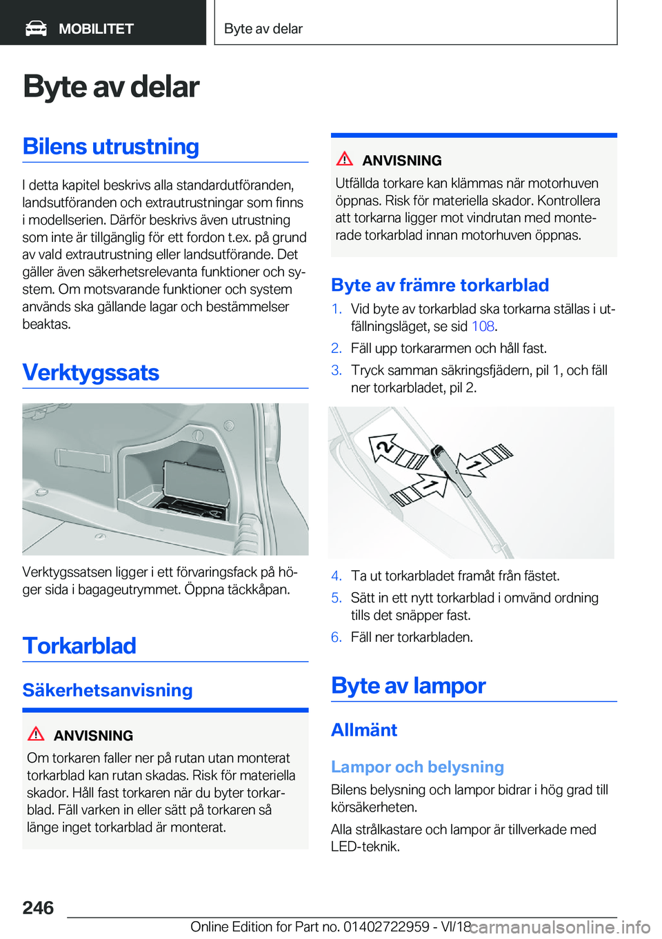 BMW M4 2019  InstruktionsbÖcker (in Swedish) �B�y�t�e��a�v��d�e�l�a�r�B�i�l�e�n�s��u�t�r�u�s�t�n�i�n�g
�I��d�e�t�t�a��k�a�p�i�t�e�l��b�e�s�k�r�i�v�s��a�l�l�a��s�t�a�n�d�a�r�d�u�t�f�