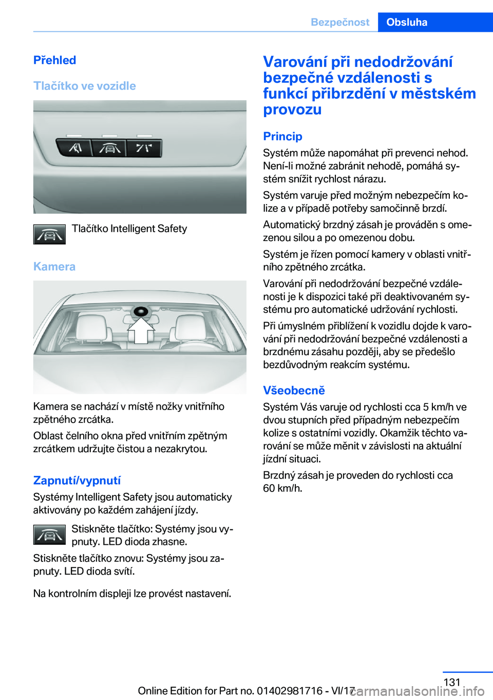 BMW M4 2018  Návod na použití (in Czech) �P�e�h�l�e�d
�T�l�a�č�