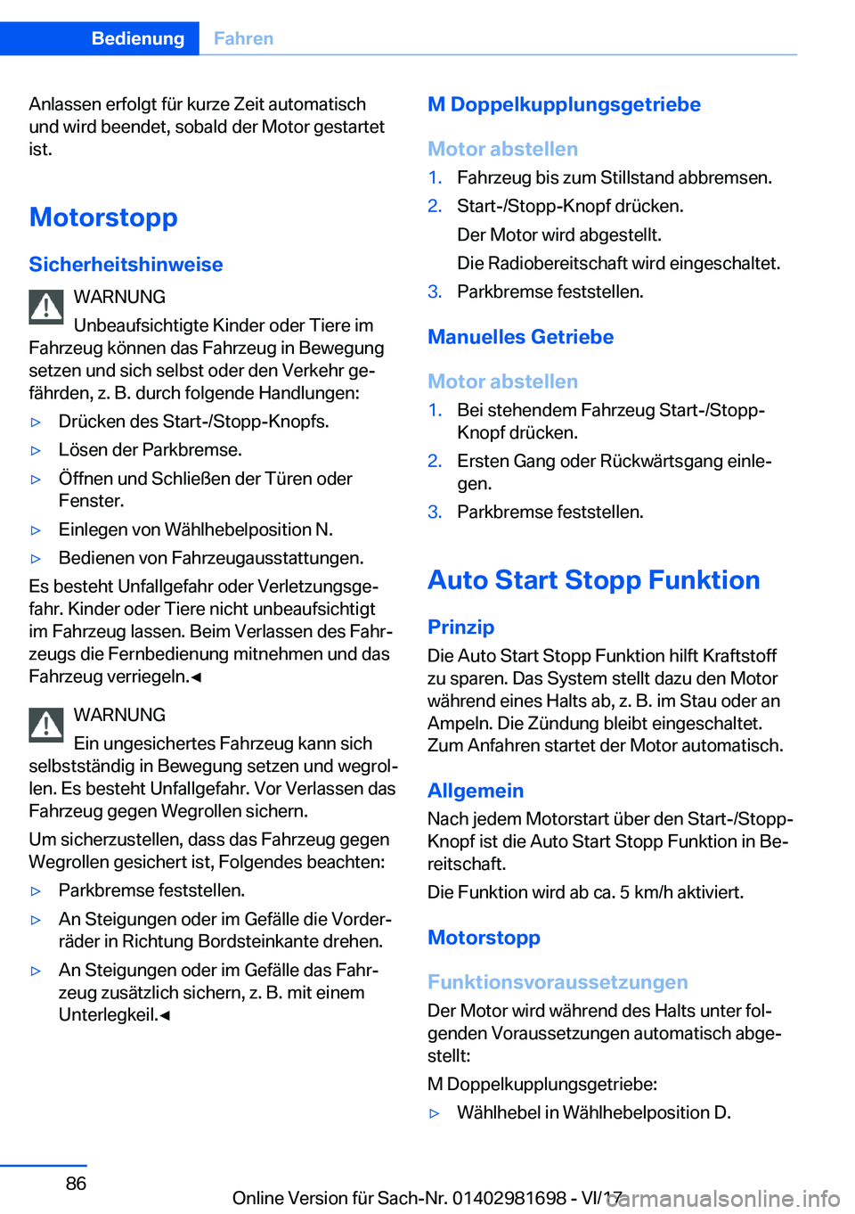 BMW M4 2018  Betriebsanleitungen (in German) �A�n�l�a�s�s�e�n� �e�r�f�o�l�g�t� �f�