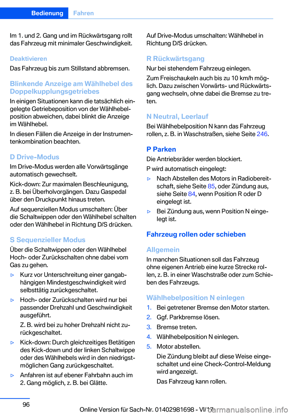 BMW M4 2018  Betriebsanleitungen (in German) �I�m� �1�.� �u�n�d� �2�.� �G�a�n�g� �u�n�d� �i�m� �R�